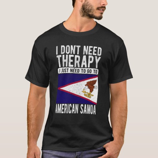 アメリカに行く必要のあるセラピーは必要ない Tシャツ (正面)