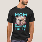 アメリカのいじめっ子ママ | 子犬犬のオーナーアメリカンブル Tシャツ (正面)