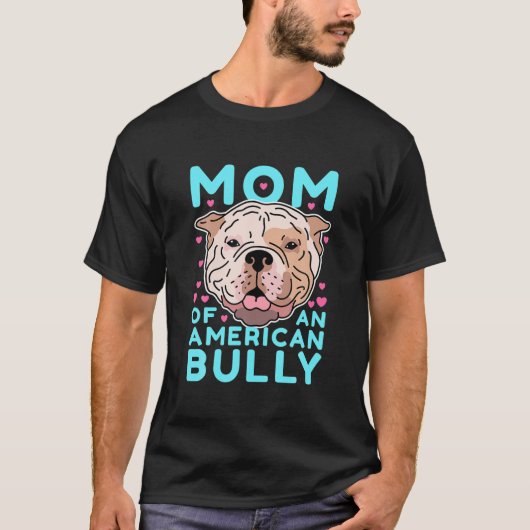 アメリカのいじめっ子ママ | 子犬犬のオーナーアメリカンブル Tシャツ (正面)