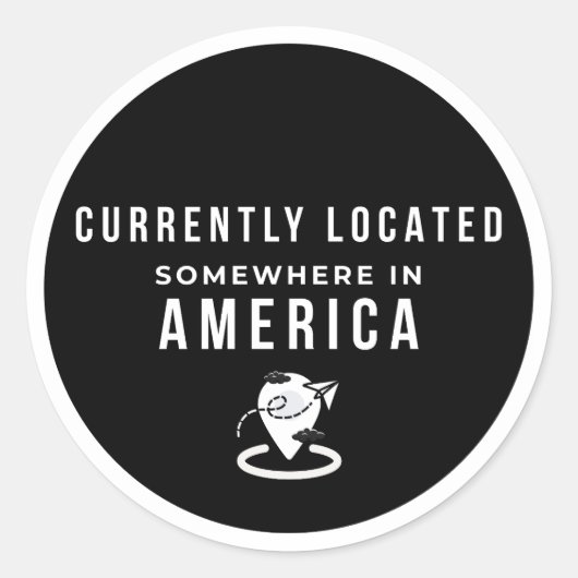 アメリカのどこかに滞在中 - 楽しいトラ ラウンドシール (正面)