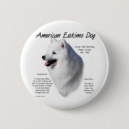 アメリカのエスキモー犬の歴史；全てエスキーズ 缶バッジ (正面)