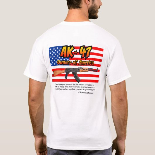 アメリカのカラシニコフ自動小銃の所有者 Tシャツ (裏面)