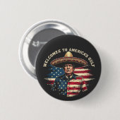 アメリカのガルフ・トランプ東海岸へようこそ 缶バッジ (正面&裏面)