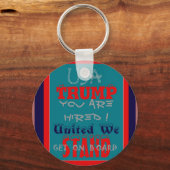 アメリカのトランプお前が雇われた!我統一された々は立つ! キーホルダー (正面)