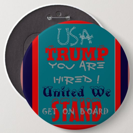 アメリカのトランプお前が雇われた!我統一された々は立つ! 缶バッジ (正面&裏面)