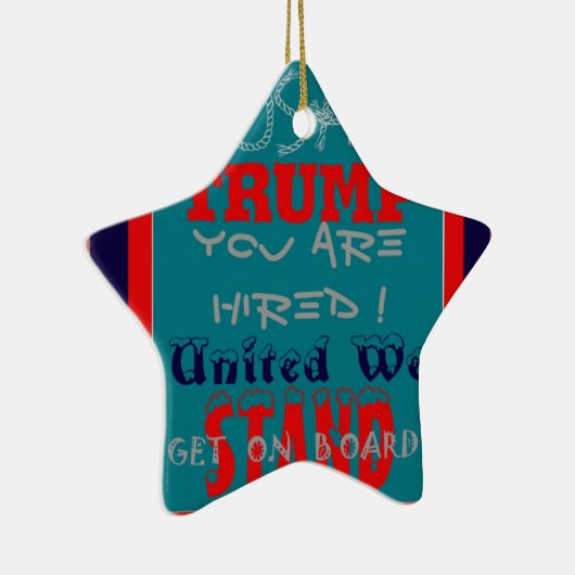 アメリカのトランプお前が雇われた!私たち統一されたスタンドアートプリント セラミックオーナメント (右)