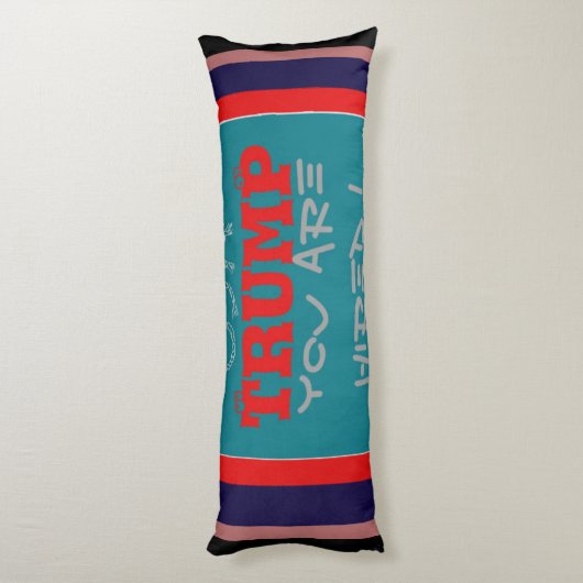 アメリカのトランプお前が雇われた!私たち統一されたスタンドアートプリント ボディピロー (裏面 (縦))