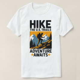 アメリカのトレイルをハイキングしよう アドベンチャーが待っている デザイン Tシャツ