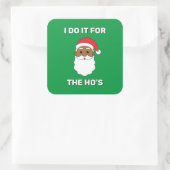 （アメリカのラッパー、リル・ウェインの曲 "I Do It for the Ho's" の一部を想起 スクエアシール (バッグ)
