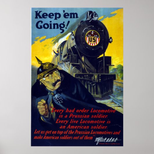 アメリカの保鉄道は1917年に始まる ポスター (正面)
