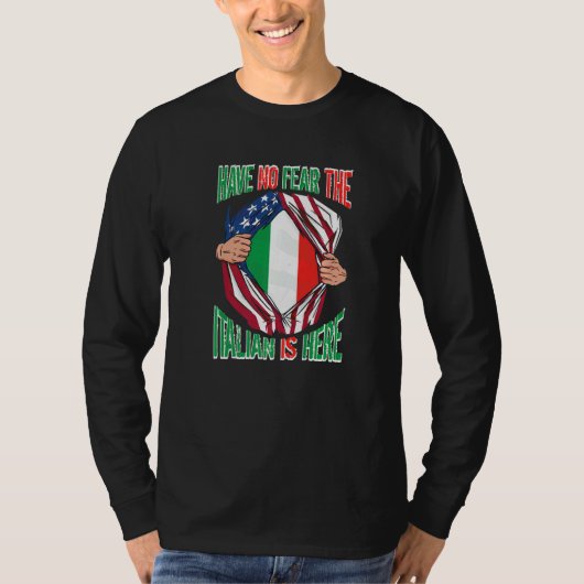 アメリカの国旗は、ここにイイタリアンタがある恐れがない Tシャツ (正面)
