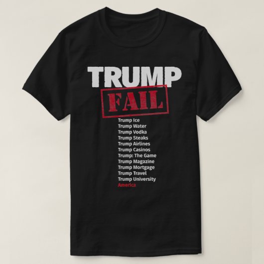 アメリカの失敗、詐欺師、詐欺を取り除く Tシャツ (デザイン正面)