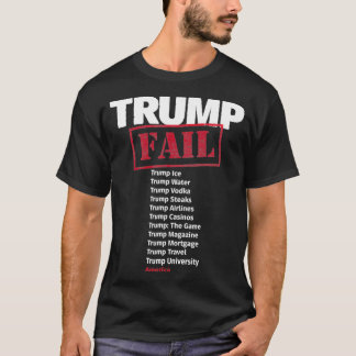 アメリカの失敗、詐欺師、詐欺を取り除く Tシャツ