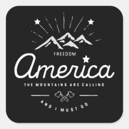 アメリカの山々が呼んでいる、私は行かなければならない モノクロダーク スクエアシール