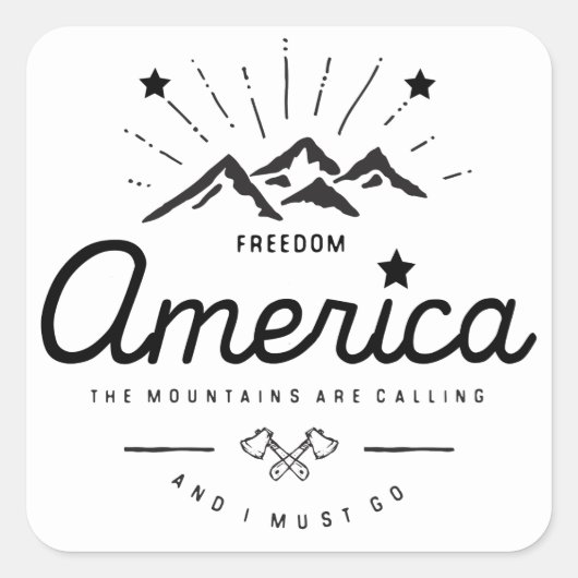 アメリカの山々が呼んでいる、私は行かねば モノライト スクエアシール (正面)