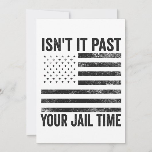 アメリカの愛国心を感じる、あなたの刑期は過ぎていないのか  招待状 (正面)