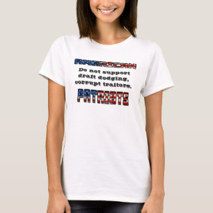 アメリカの愛国者裏切り者を支持しない。 Tシャツ