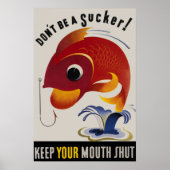 アメリカの戦争のポスターを吸い取るヴィンテージになるな ポスター (正面)