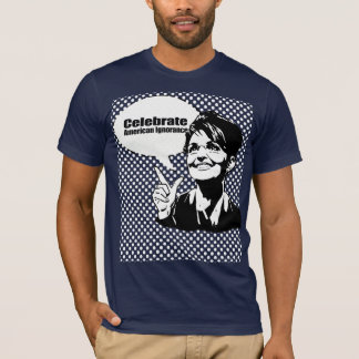 アメリカの無知を祝って下さい Tシャツ