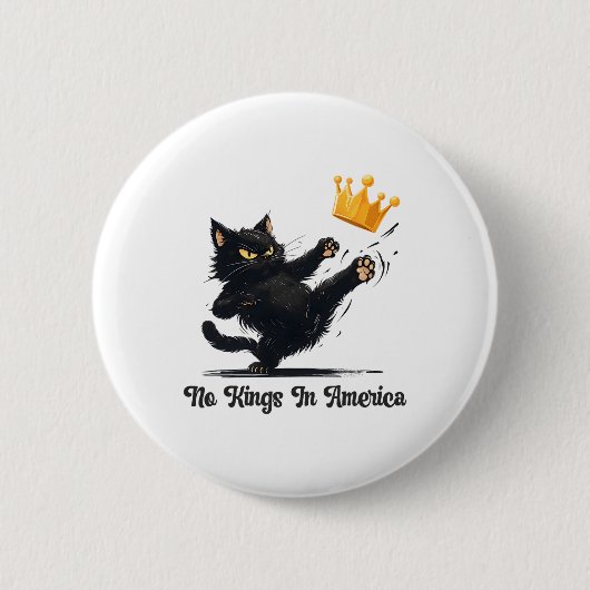 アメリカの王は誰も私のために政治的な人々 缶バッジ (正面)