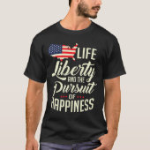 アメリカの生活の自由と幸福の追求 Tシャツ (正面)