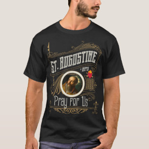 アメリカの神カトールのためのヒッポ祈の聖アウグスティヌス(St. Augustine of Hipp Tシャツ