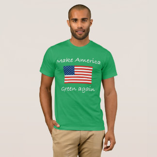 アメリカの緑を再度作って下さい Tシャツ