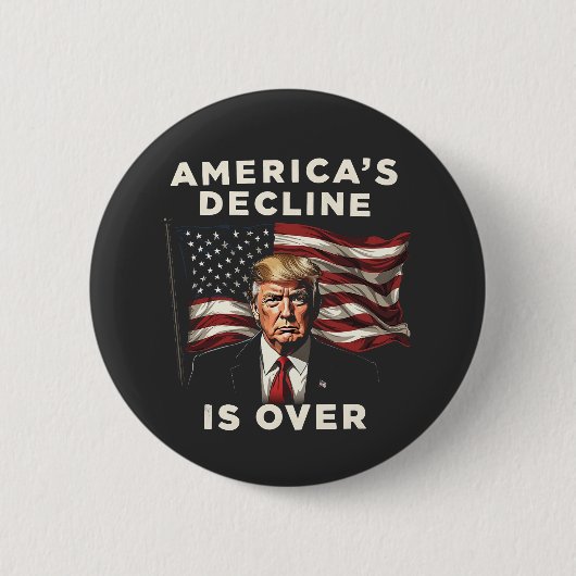 アメリカの衰退はトランプ愛国主義アメリカ人を超えている 缶バッジ (正面)