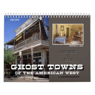 アメリカの西のゴーストタウン カレンダー
