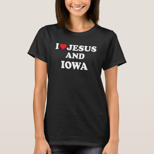 アメリカの誇りを持ったChristian I Love Jesus And Iowa 1 Tシャツ (正面)