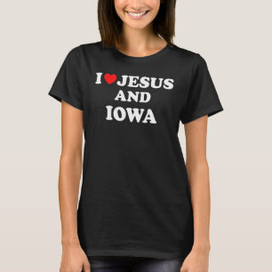 アメリカの誇りを持ったChristian I Love Jesus And Iowa 1 Tシャツ