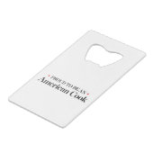 アメリカの調理師があること誇りを持った クレジットカード栓抜き (正面アングル)