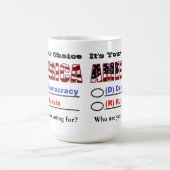 アメリカの選択だ…誰の投票だ? コーヒーマグカップ (中央)