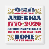 アメリカの7月250日お祝いマグネット マグネット (正面)