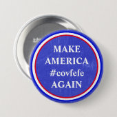 アメリカの#covfefeの切札のさえずりボタンを再度作って下さい 缶バッジ (正面&裏面)