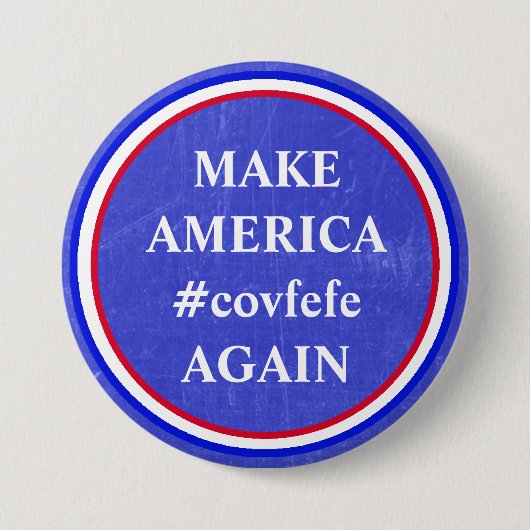 アメリカの#covfefeの切札のさえずりボタンを再度作って下さい 缶バッジ (正面)