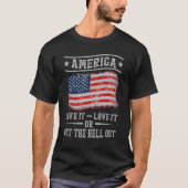 アメリカはそれを愛して生きるか、または4番目の地獄を得る Tシャツ (正面)