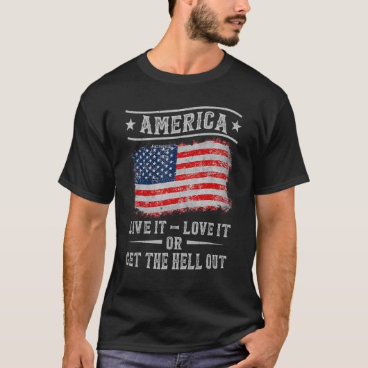 アメリカはそれを愛して生きるか、または4番目の地獄を得る Tシャツ (正面)