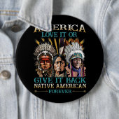 アメリカはそれを愛する与えか、またはバック先住民アメリカ40 缶バッジ (インサイチュ)