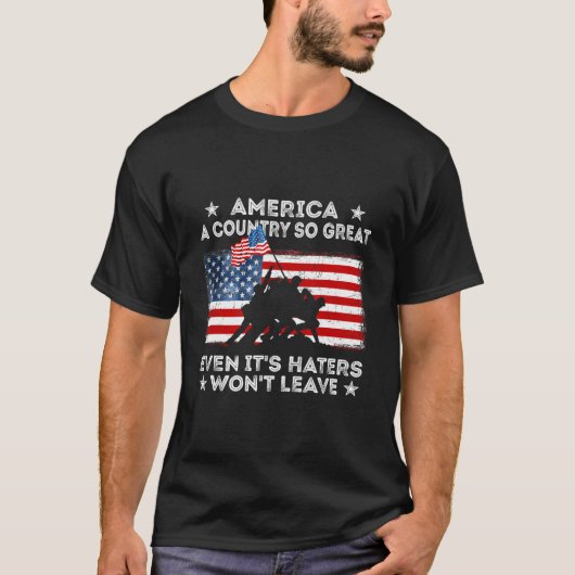 アメリカはとても偉大な国で、賛美者でさえも離れようとしない Tシャツ (正面)