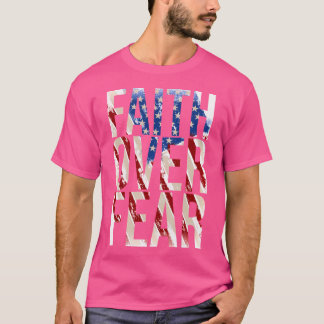 アメリカはキリスト教のキリスト教徒イエスへの恐怖に対する信仰を表明 Tシャツ