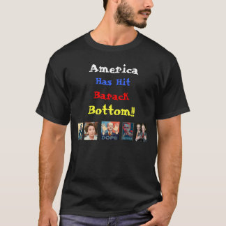 アメリカはバラクの底に当りました!! Tシャツ