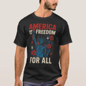 アメリカは全ての人々の自由である – 愛国的平等 Tシャツ (正面)