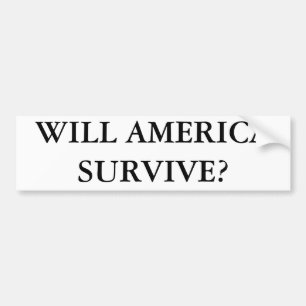 アメリカは生き延びますか。 バンパーステッカー