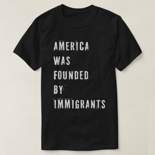 アメリカは移民によって設立された Tシャツ (デザイン正面)
