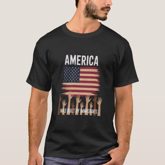 アメリカは移民の多様性が移民によって建てられた Tシャツ (正面)