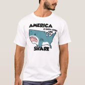 アメリカは鮫です(または新しく動揺してな1つを見て下さい) Tシャツ (正面)