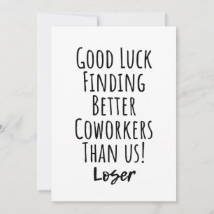 アメリカよりも良い同僚を見つけられる幸運を祈る  招待状