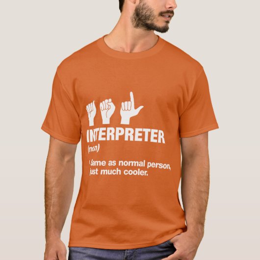 アメリカろう者のための面白い手話通訳者の定義 Tシャツ (正面)