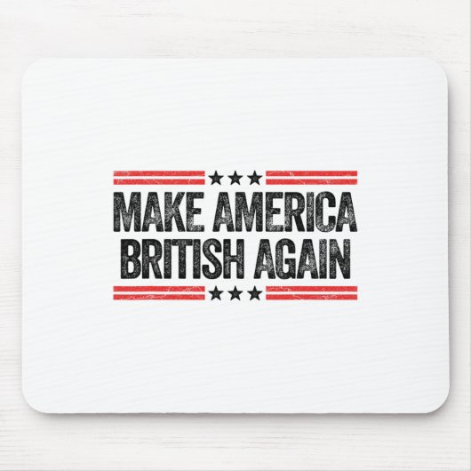 アメリカを再びイギリスに 面白い米国愛国心 4th マウスパッド (正面)